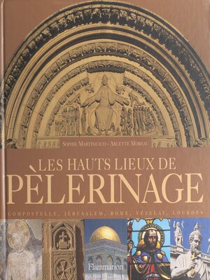 cover image of Les hauts lieux de pèlerinage